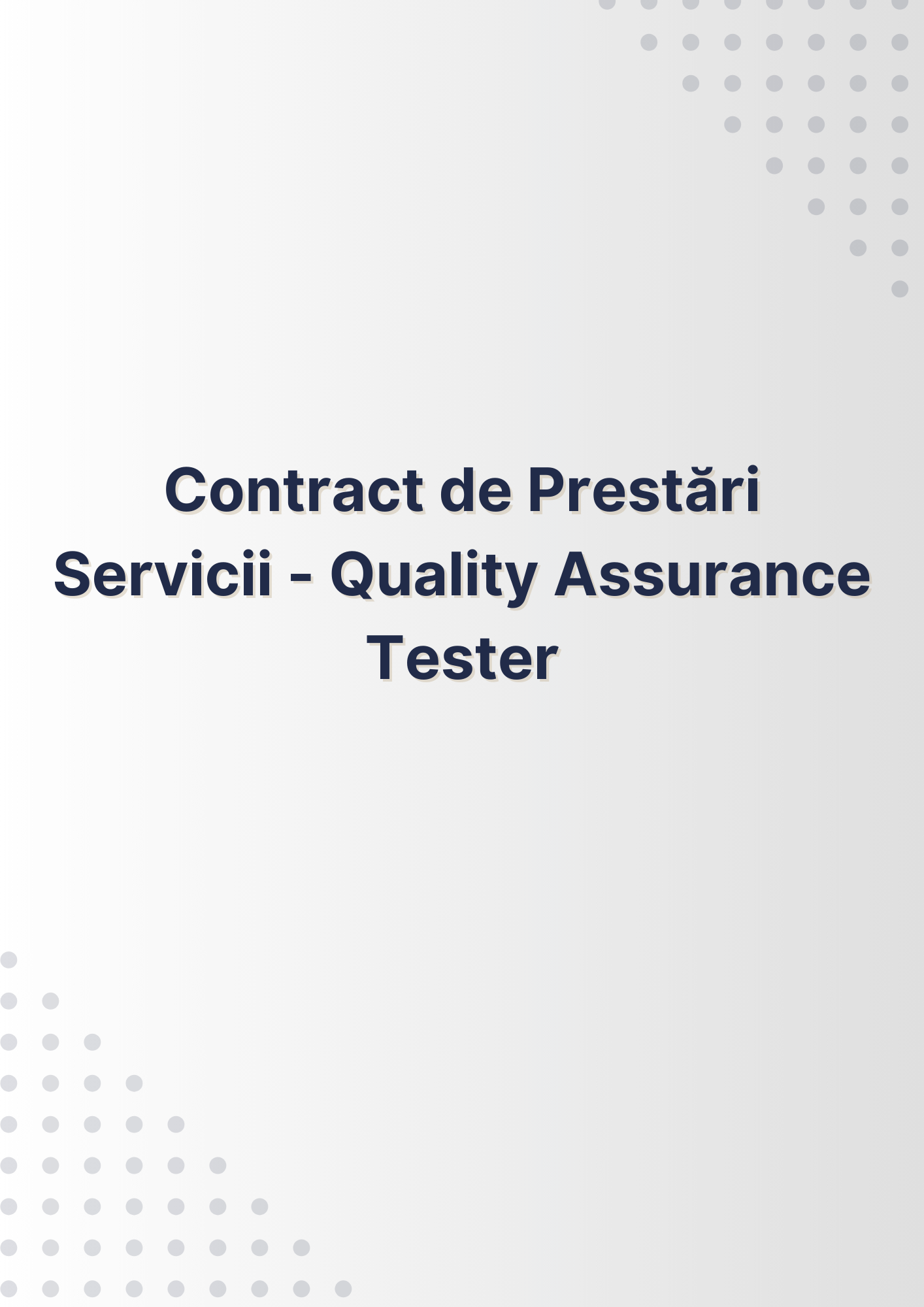Contract de Prestări Servicii - Quality Assurance Tester